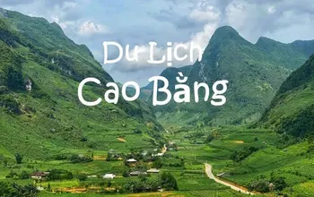 Cao Bằng Review