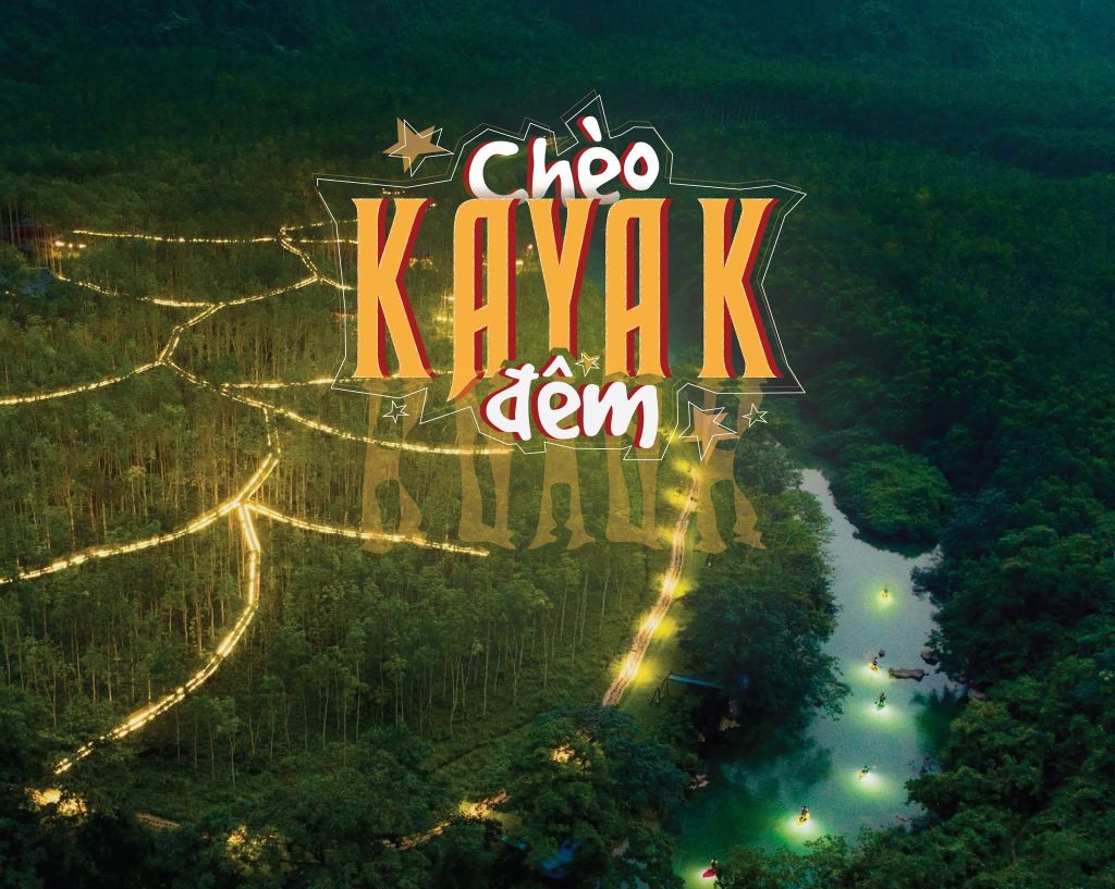 Chèo Kayak Đêm – Trải Nghiệm Bình Yên Giữa Núi Rừng Phong Nh