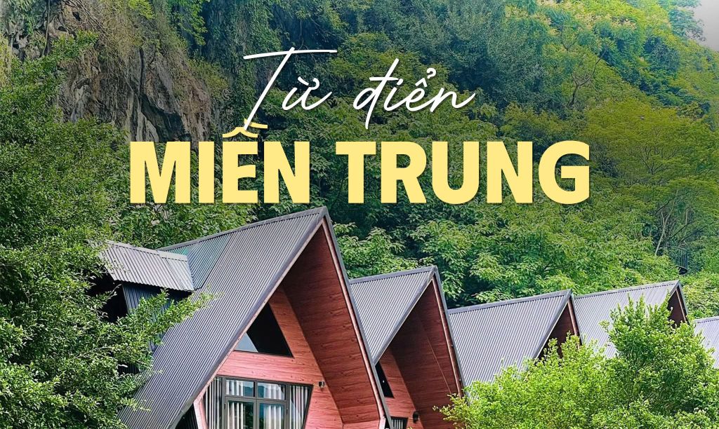 TỪ ĐIỂN MIỀN TRUNG – GIỌNG QUẢNG TRỊ THƯƠNG CHIỀUTiếng miền