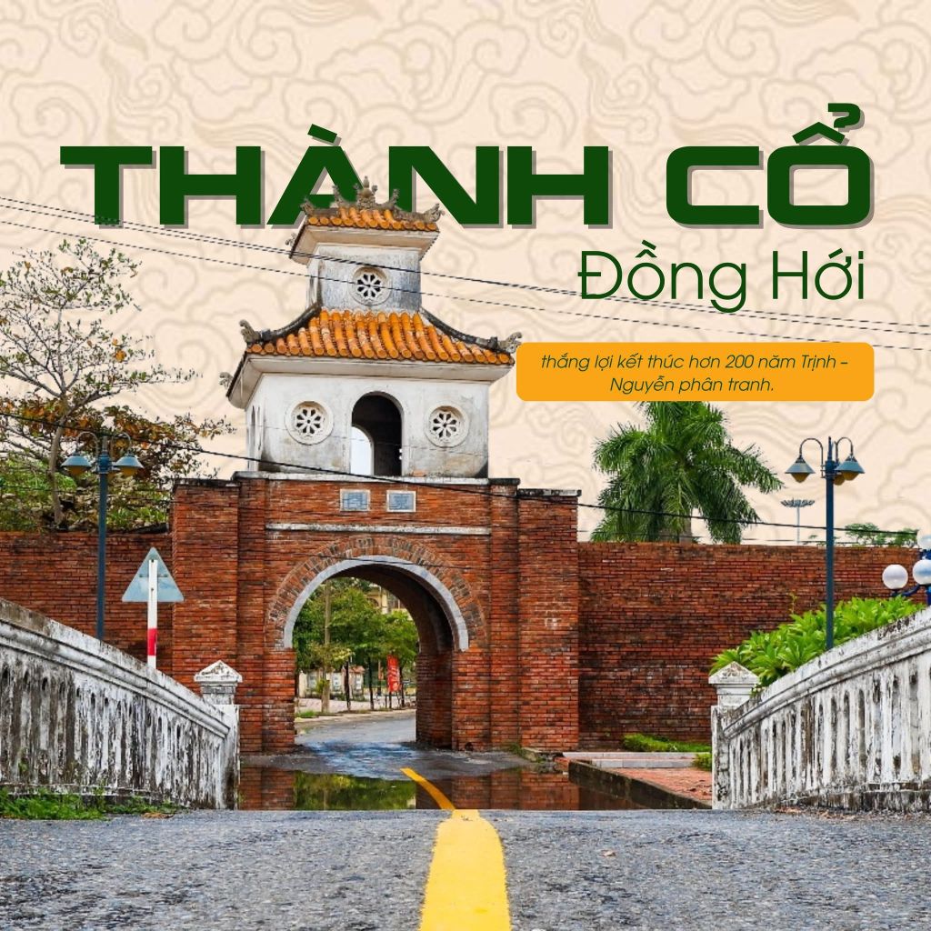 🏯 DONG HOI FORTRESS – A 200-YEAR-OLD MARK IN THE HEART OF THE COASTAL CITY - 1