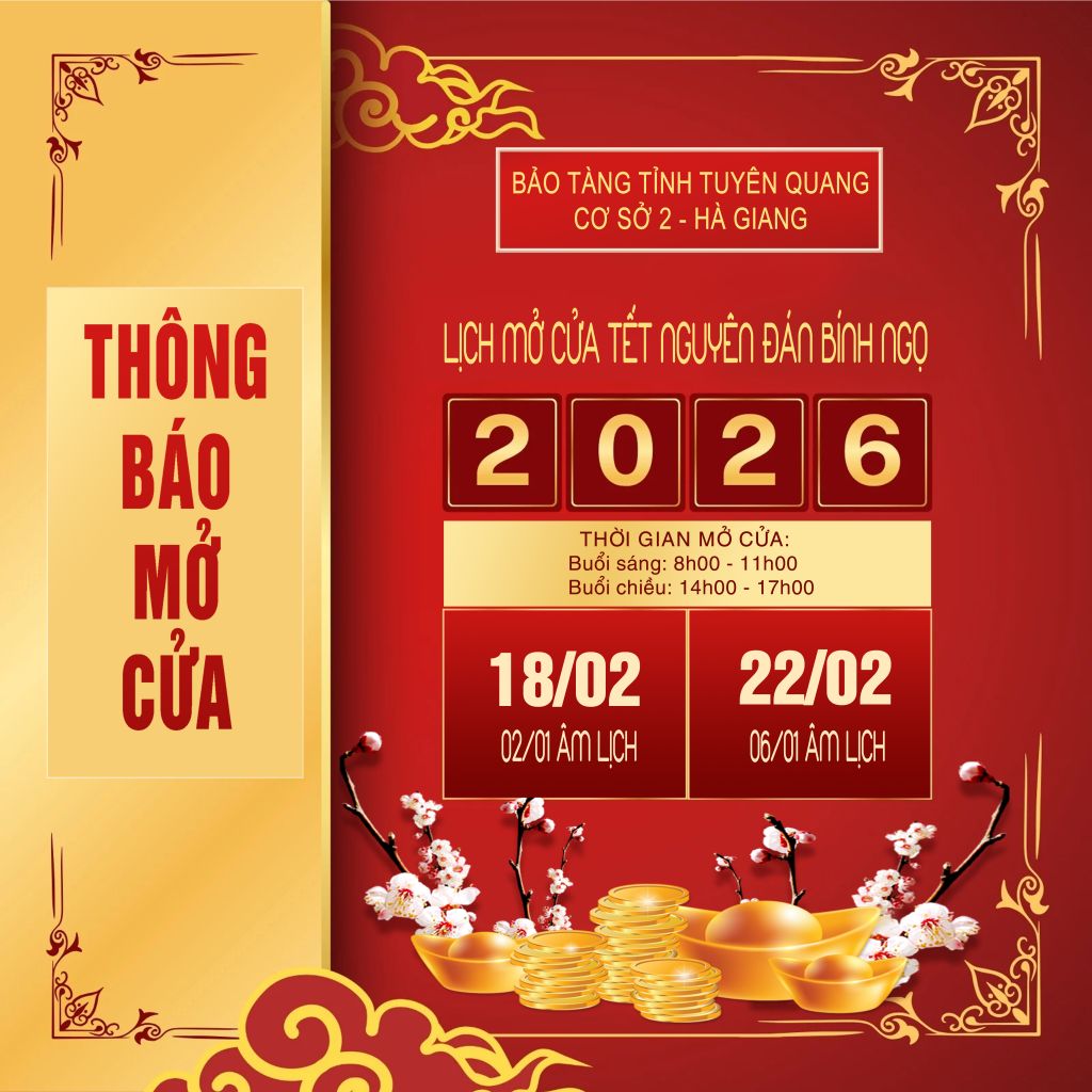 Le musée de Tuyên Quang, site 2 à Hà Giang, ouvre ses portes pour le Nouvel An lunaire Bính Ngọ 2026.