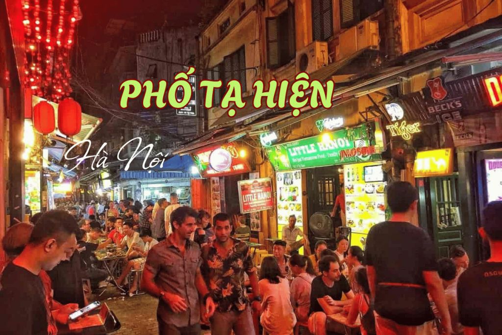 Tạ Hiện Street – the nightlife hub in Hanoi, gets busier the later it gets. - 1