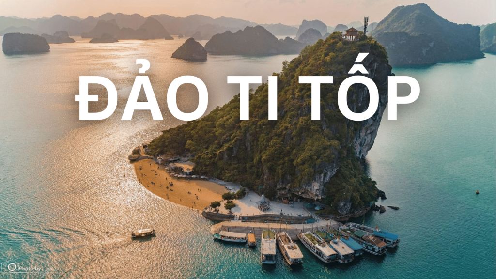 Ti Tốp Island – a place that offers you a truly panoramic view. - 1