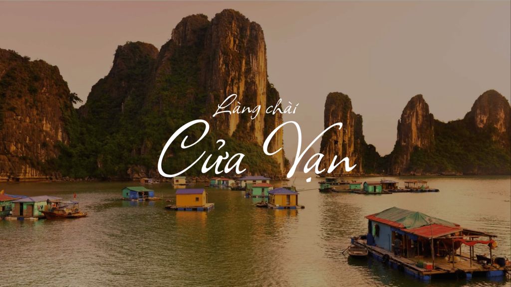 Cua Van fishing village – an experience not meant for the masses. - 1