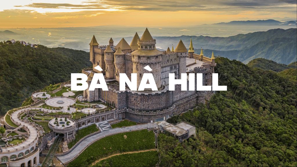 EXPLORE BÀ NÀ HILLS – “LITTLE EUROPE” IN THE HEART OF DA NANG