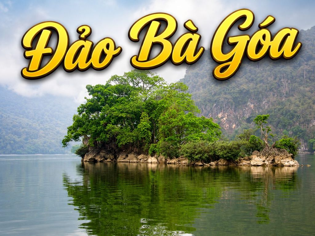 Ba Góa Island – The Small Island Associated With The Legend Of Ba Bể Lake.
