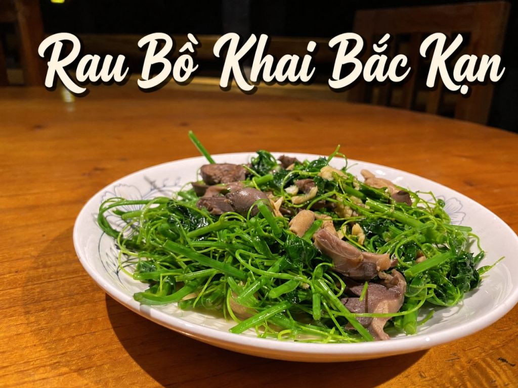 Bồ Khai leaves – a rustic specialty of the Bắc Kạn mountains.