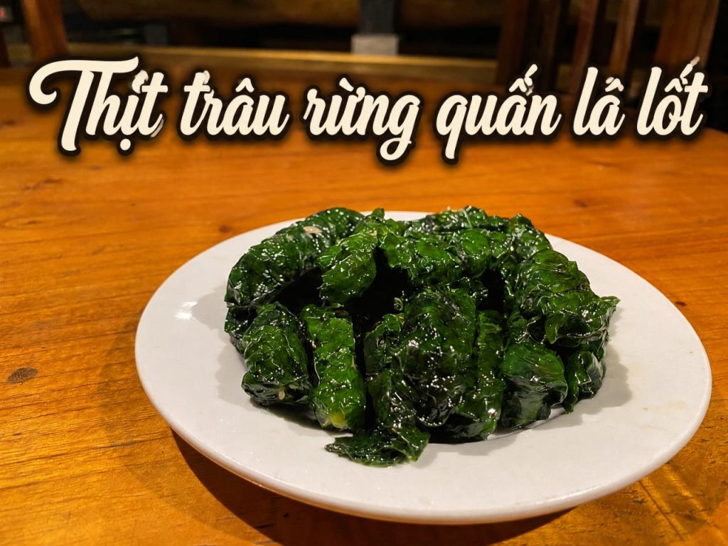 Wild buffalo meat wrapped in lá lốt from Ba Bể – a delicious dish rich in the flavors of the mountains.